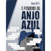 A PANDEMIA DO ANJO AZUL