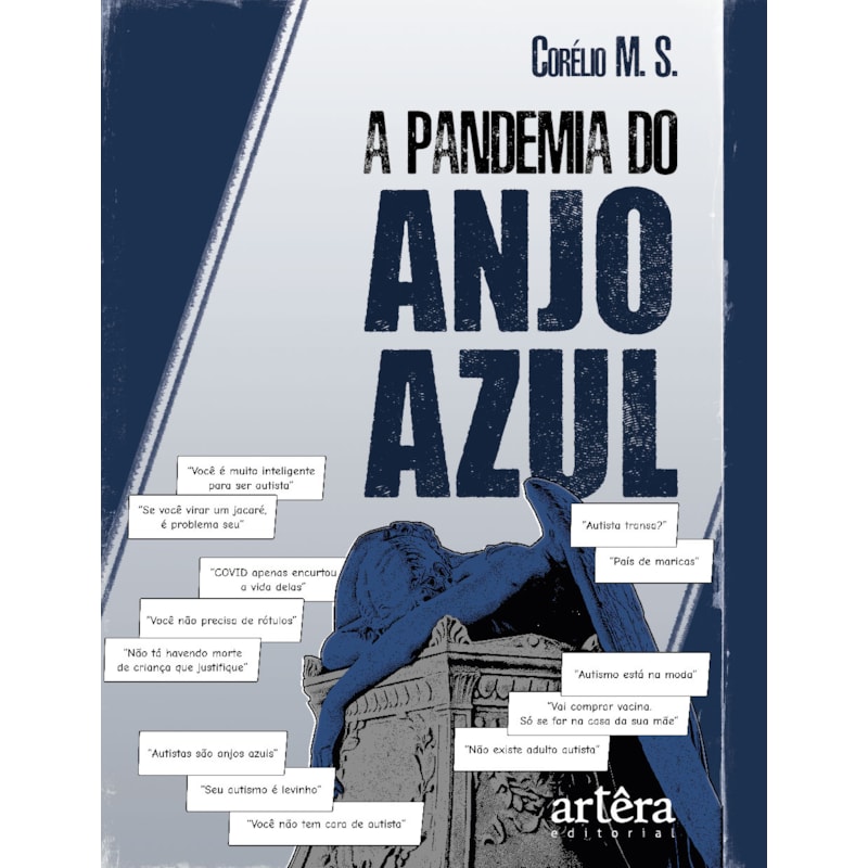 A PANDEMIA DO ANJO AZUL
