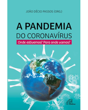 A pandemia do coronavirus