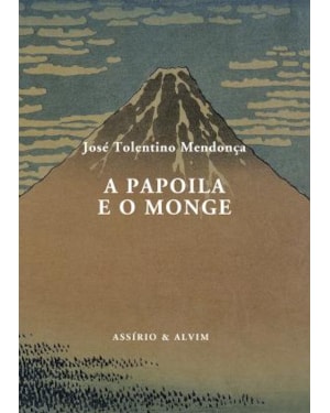 A PAPOILA E O MONGE