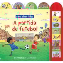 A PARTIDA DE FUTEBOL : SONS DIVERTIDOS