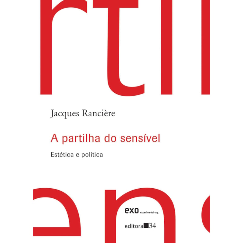A partilha do sensível: estética e política