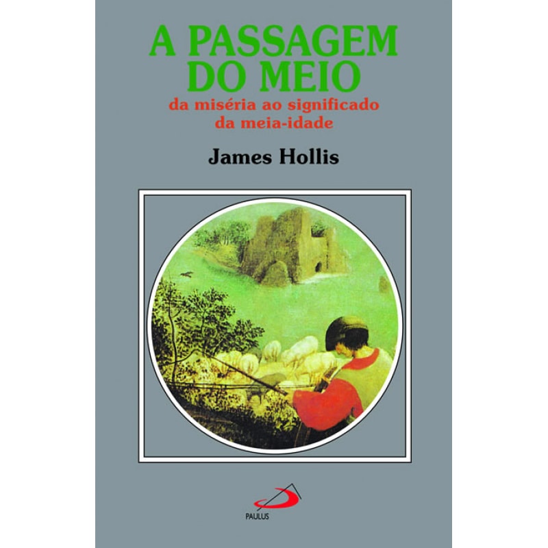 A passagem do meio: da miséria do significado da meia-idade