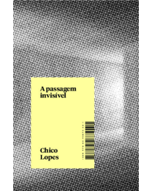 A PASSAGEM INVISÍVEL