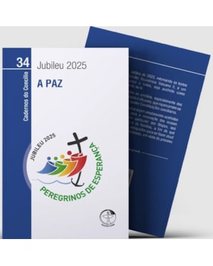 A PAZ - CADERNOS DO CONCÍLIO VOL. 34