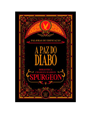 A paz do diabo | charles spurgeon