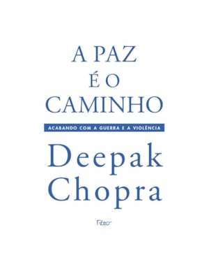 A PAZ É O CAMINHO - ACABANDO COM A GUERRA E A VIOLÊNCIA