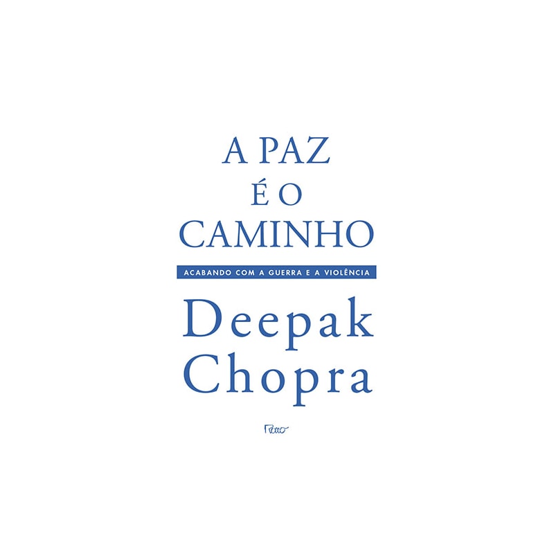 A PAZ É O CAMINHO - ACABANDO COM A GUERRA E A VIOLÊNCIA