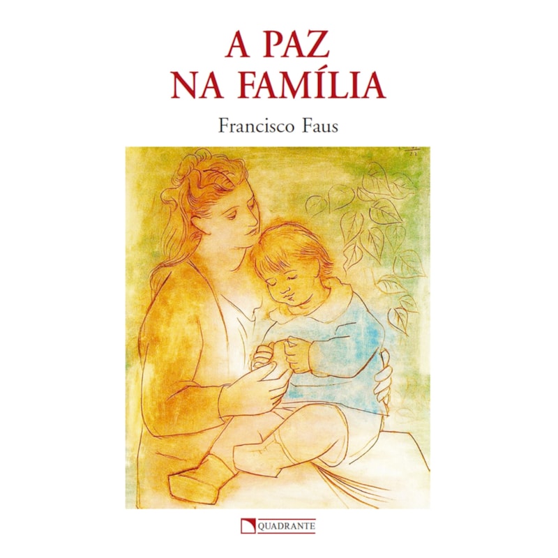 A PAZ NA FAMÍLIA