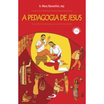 A pedagogia de Jesus