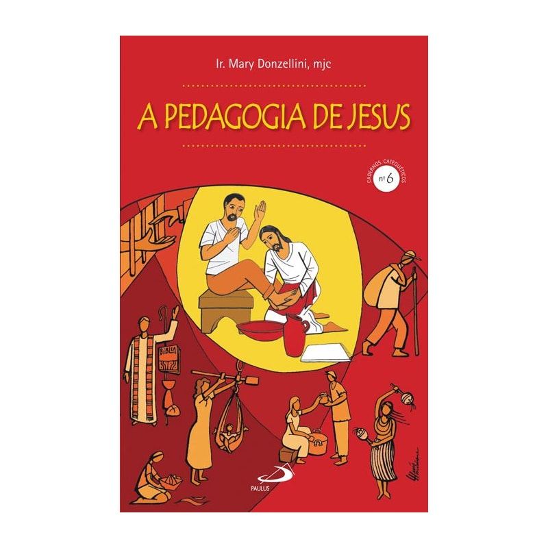 A pedagogia de Jesus