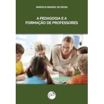 A PEDAGOGIA E A FORMAÇÃO DE PROFESSORES