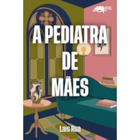 A PEDIATRA DE MÃES