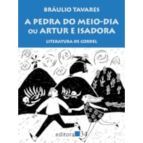 A pedra do meio-dia ou Artur e Isadora: literatura de cordel