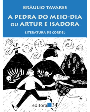 A pedra do meio-dia ou Artur e Isadora: literatura de cordel