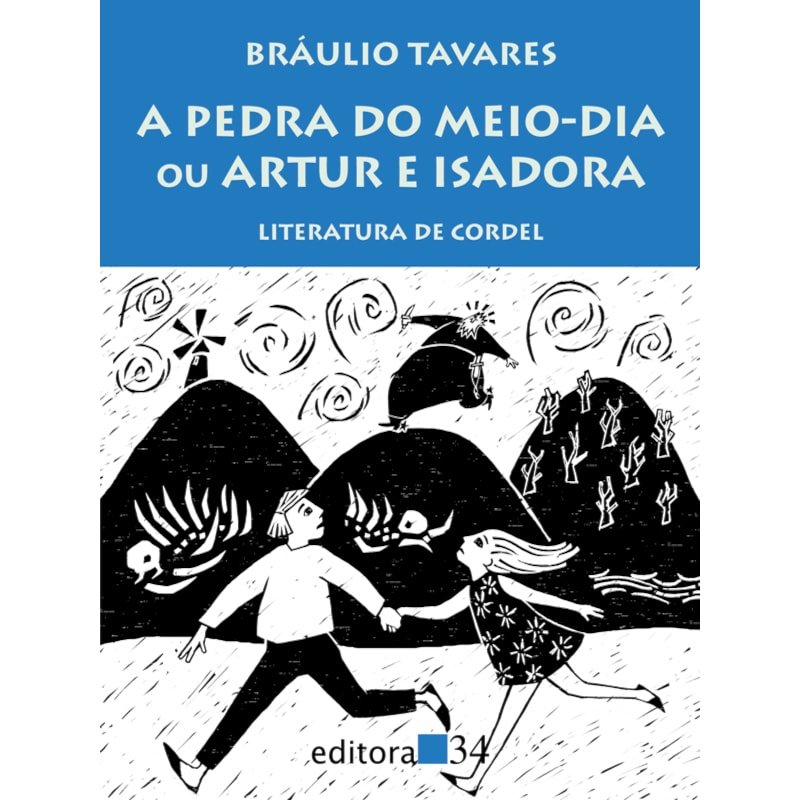 A pedra do meio-dia ou Artur e Isadora: literatura de cordel