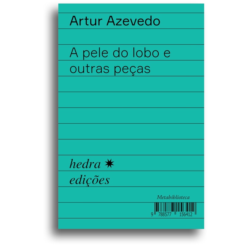 A PELE DO LOBO E OUTRAS PEÇAS