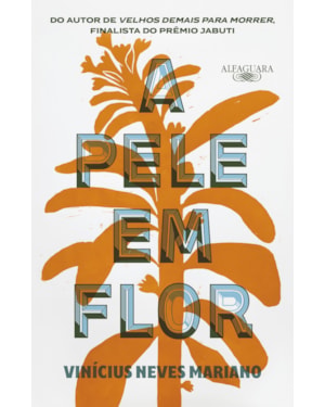 A PELE EM FLOR: CONTOS