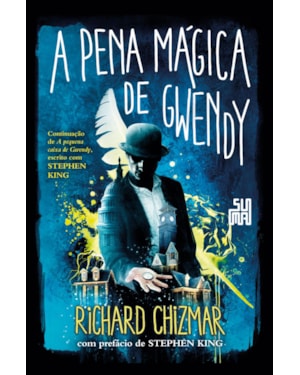 A PENA MÁGICA DE GWENDY