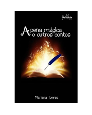 A PENA MAGICA E OUTROS CONTOS