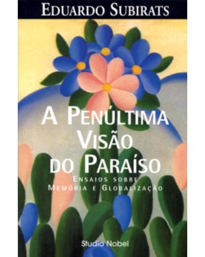 A PENÚLTIMA VISÃO DO PARAÍSO