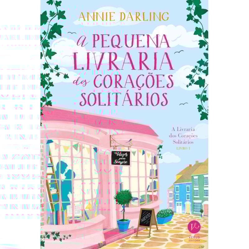 A PEQUENA LIVRARIA DOS CORAÇÕES SOLITÁRIOS (VOL. 1)