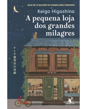 A PEQUENA LOJA DOS GRANDES MILAGRES