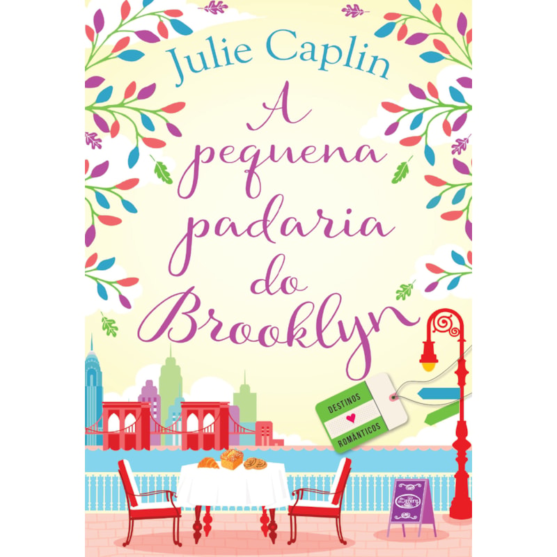 A PEQUENA PADARIA DO BROOKLYN (DESTINOS ROMÂNTICOS - LIVRO 2)