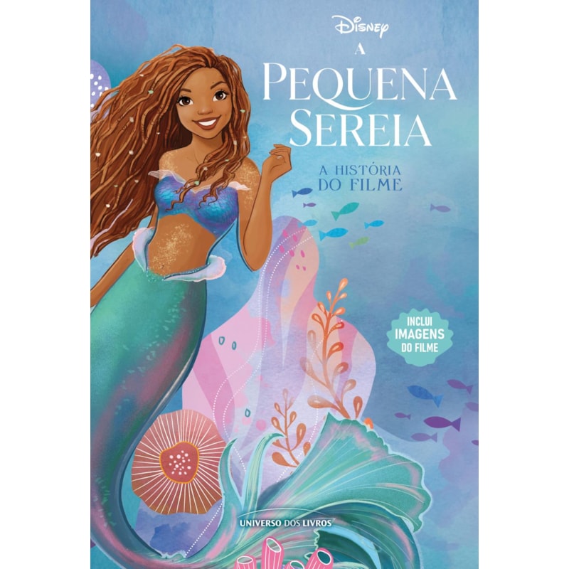 A PEQUENA SEREIA - A HISTÓRIA DO FILME