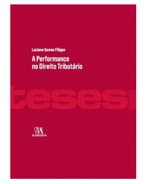A performance no direito tributário
