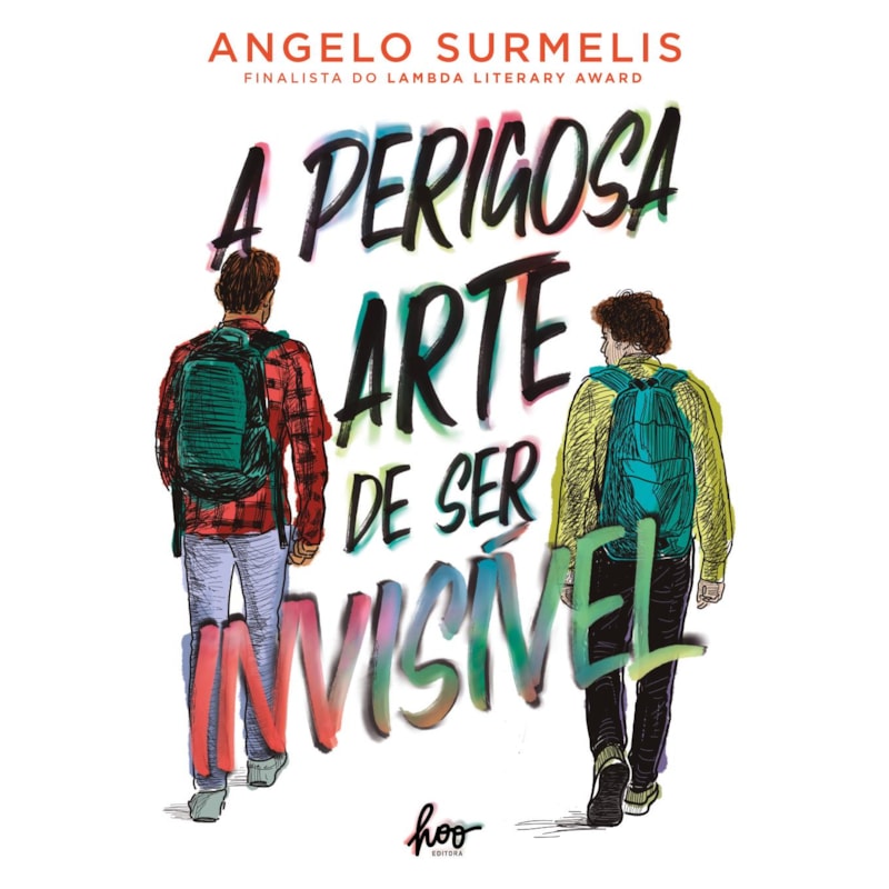 A PERIGOSA ARTE DE SER INVISÍVEL