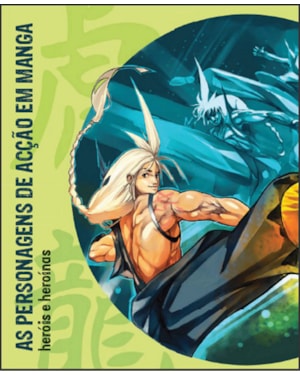 A personagens de ação em manga: herois e heroinas