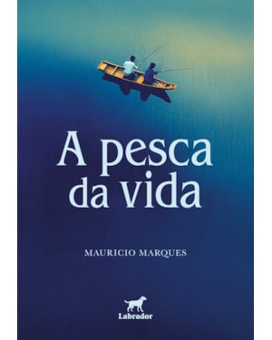 A PESCA DA VIDA