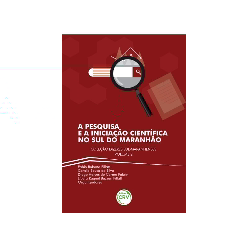 A PESQUISA E A INICIAÇÃO CIENTÍFICA NO SUL DO MARANHÃO