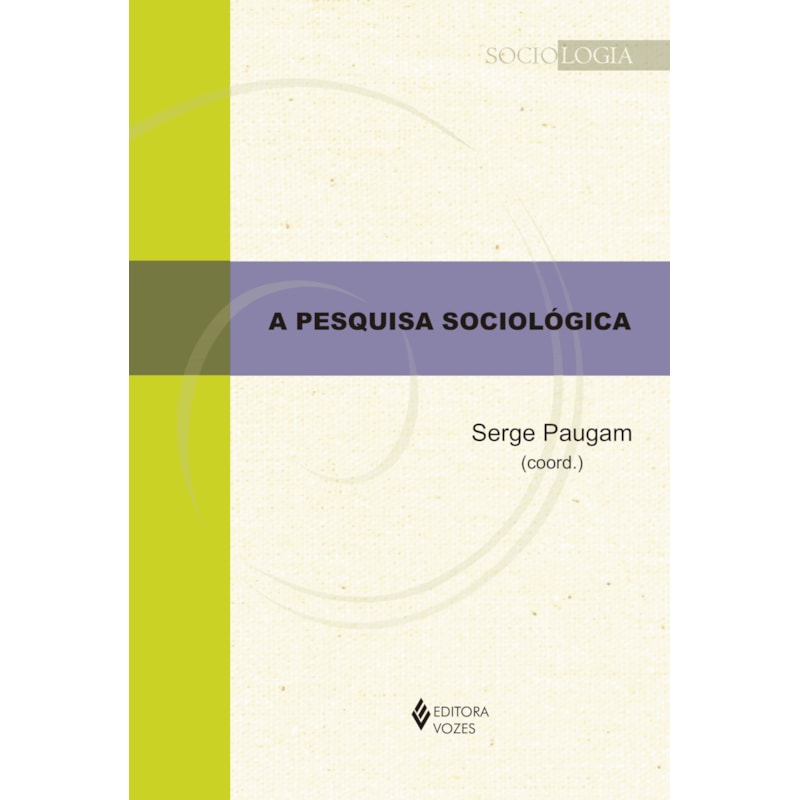 A PESQUISA SOCIOLÓGICA