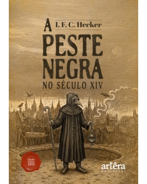 A PESTE NEGRA NO SÉCULO XIV