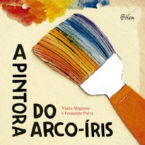 A PINTORA DO ARCO-ÍRIS