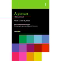 A pintura - vol. 1: O mito da pintura