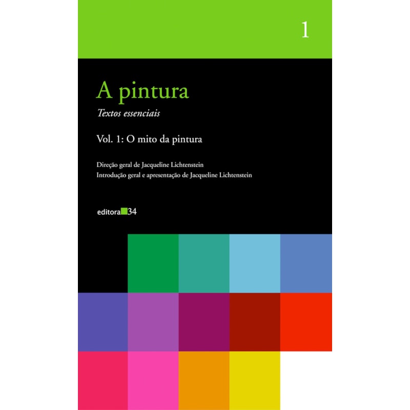 A pintura - vol. 1: O mito da pintura