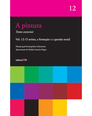 A pintura- vol. 12: O artista, a formação e a questão social