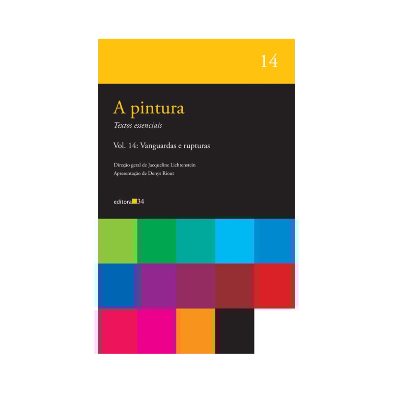 A PINTURA - VOL. 14: VANGUARDAS E RUPTURAS
