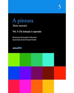 A pintura - vol. 5: Da imitação à expressão