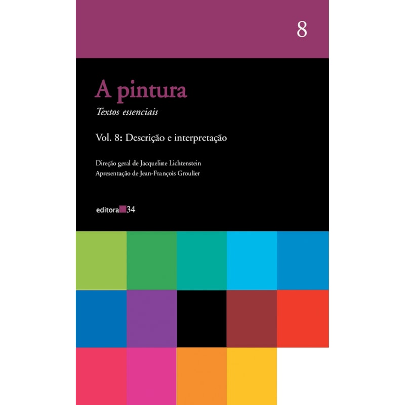 A pintura - vol. 8: Descrição e interpretação