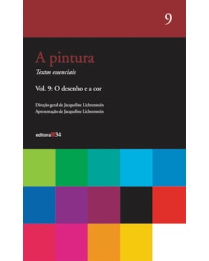 A pintura - vol. 9: O desenho e a cor