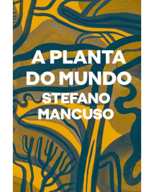 A PLANTA DO MUNDO