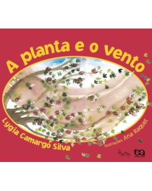 A PLANTA E O VENTO