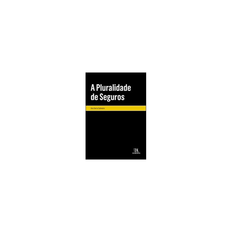 A pluralidade de seguros