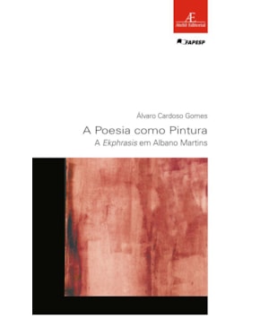 A POESIA COMO PINTURA: A EKPHRASIS EM ALBANO MARTINS