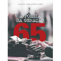 A POESIA DA GERAÇÃO 65