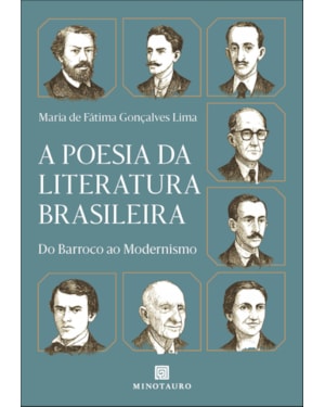 A poesia da literatura brasileira: do barroco ao modernismo
